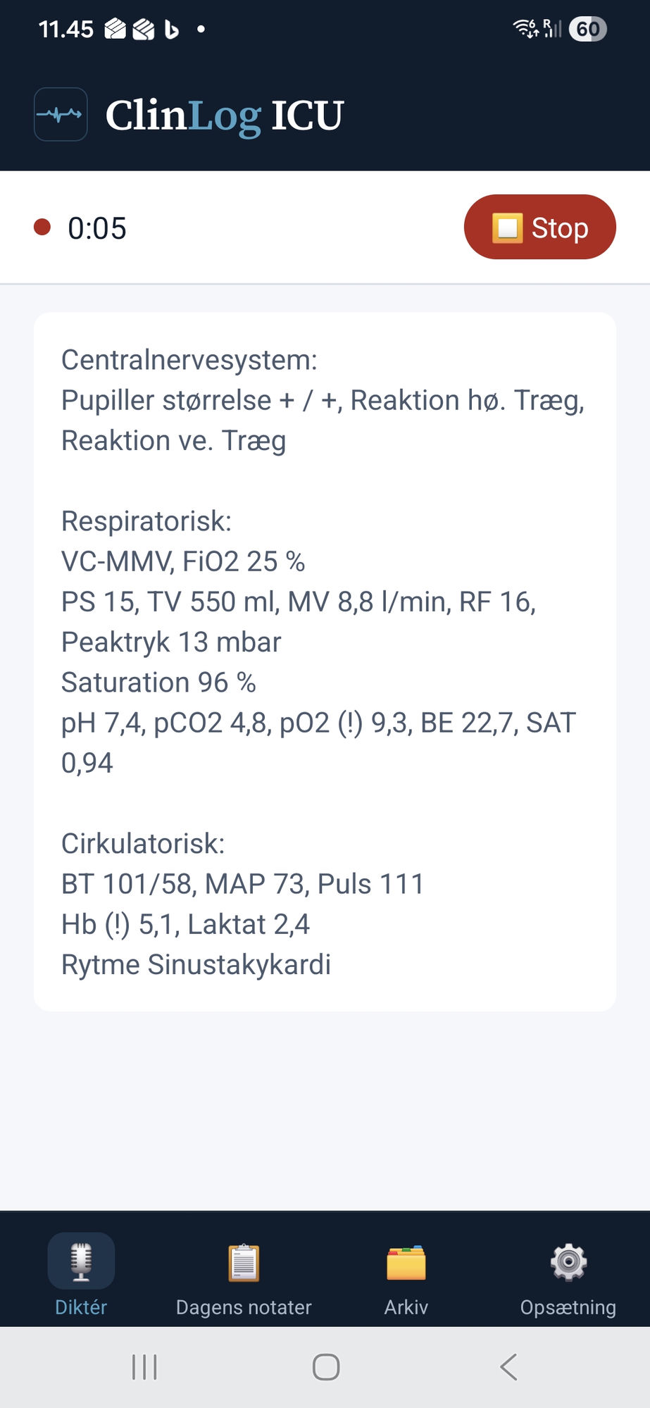 ClinLog IVA-appen under diktering, strukturerade data och inspelning
